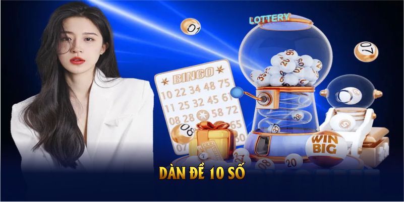 dàn đề 10 số
