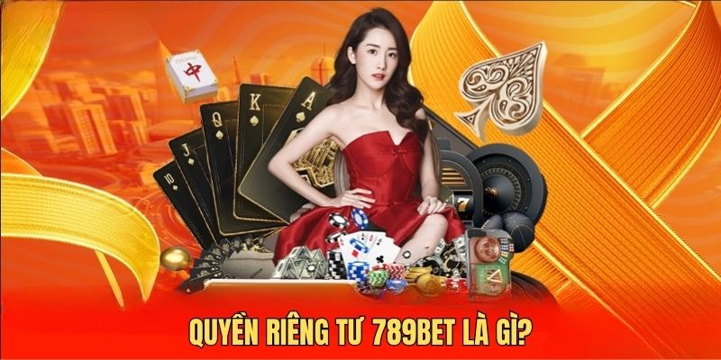 Giải thích về quyền riêng tư