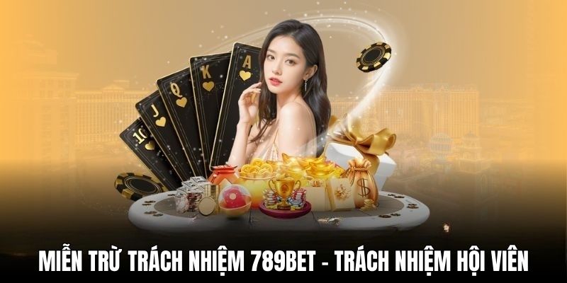 Hội viên cần hợp tác với nhà cái với miễn trừ trách nhiệm